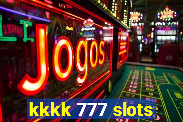 kkkk 777 slots